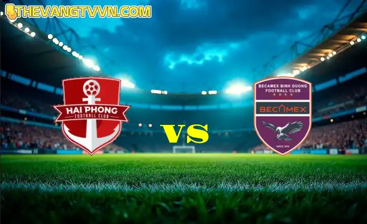 Nhận định kèo V-League Hải Phòng vs Becamex Bình Dương